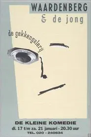 Waardenberg & de Jong: de Gekkengalerij movie poster