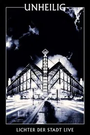 Poster do filme Unheilig - Lichter der Stadt Live