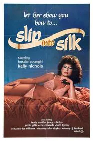 Poster do filme Slip Into Silk