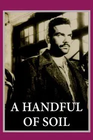 A Handful of Soil movie poster