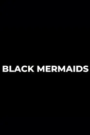 Black Mermaids movie poster
