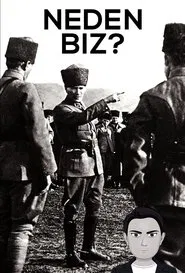 Neden Biz? movie poster