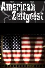 American Zeitgeist movie poster