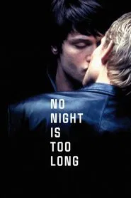 No Night Is Too Long movie poster