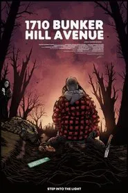 Poster do filme 1710 Bunker Hill Avenue