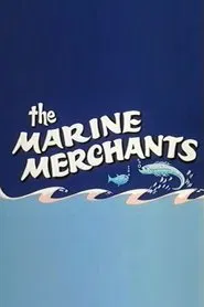 Marine Merchants movie poster