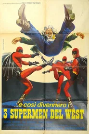 Three Supermen of the West movie poster