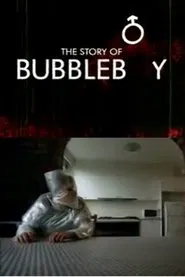The Story of Bubbleboy movie poster