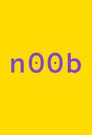 n00b tv show poster