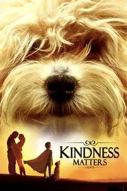 Kindness Matters movie poster