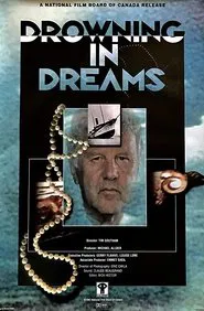 Poster do filme Drowning In Dreams