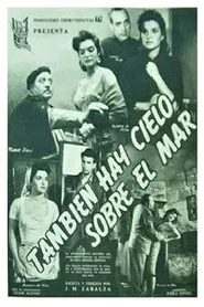 También hay cielo sobre el mar movie poster