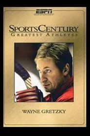 SportsCentury Greatest Athletes: Wayne Gretzky movie poster