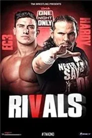 TNA One Night Only: Rivals 2 movie poster