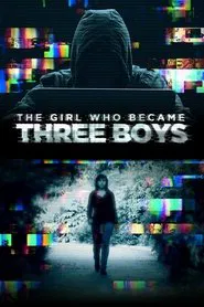 Poster do filme The Girl Who Became Three Boys
