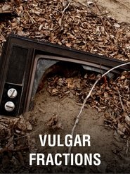 Vulgar Fractions movie poster