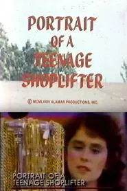Portrait of a Teenage Shoplifter movie poster