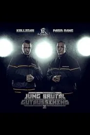 Kollegah und Farid Bang: Jung, brutal, gutaussehend 2 movie poster