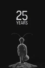 25 Years movie poster