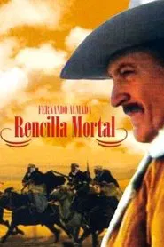 Rencilla mortal movie poster