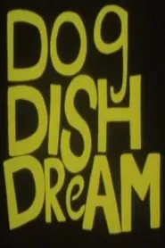 Dog Dish Dream movie poster