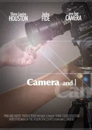 Camera and I movie poster