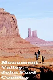 Monument Valley: John Ford Country movie poster