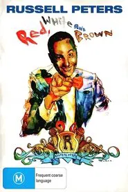 Russell Peters: Red, White and Brown movie poster