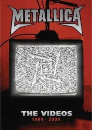 Metallica: The Videos 1989-2004 movie poster