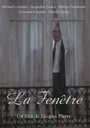 Poster do filme La Fenêtre