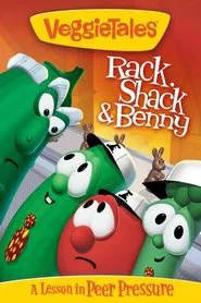VeggieTales: Rack, Shack & Benny movie poster