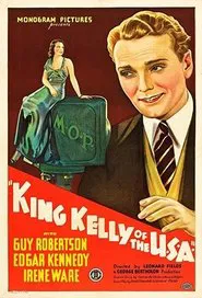 Poster do filme King Kelly of the U.S.A.