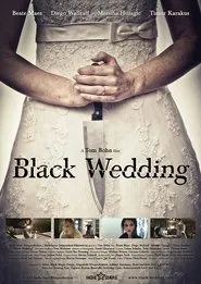 Black Wedding movie poster