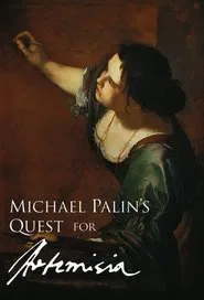 Michael Palin's Quest for Artemisia movie poster