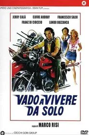 I'm Going to Live by Myself movie poster