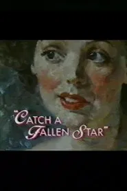 Catch a Fallen Star movie poster