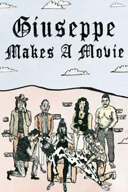 Giuseppe Makes a Movie movie poster