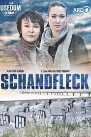 Schandfleck - Der Usedom-Krimi movie poster