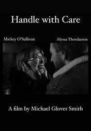 Handle with Care movie poster