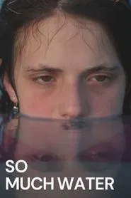 So Much Water movie poster