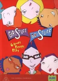 Girlstuff/Boystuff tv show poster