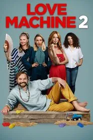 Poster do filme Love Machine 2