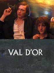 Val d'or movie poster