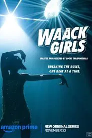 Poster da série Waack Girls