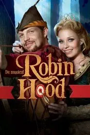 Musical: Robin Hood movie poster