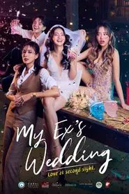 My Ex's Wedding movie poster