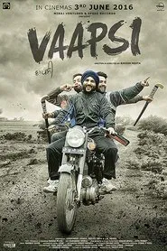Vaapsi movie poster