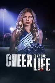 Cheer for Your Life movie poster