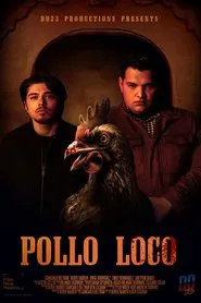 Pollo Loco movie poster