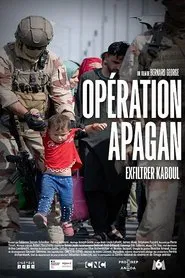 Opération Apagan, exfiltrer Kaboul movie poster